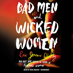 Icon image Bad Men and Wicked Women