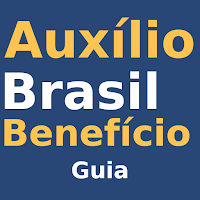 Auxílio Brasil Benefício - Guia