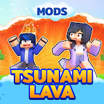 Cover Image of Herunterladen Tsunami Lava Mod for Minecraft 1.0 APK