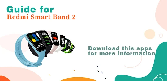 Redmi Smart Band 2 App Advice