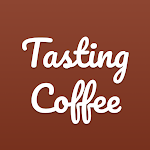 Cover Image of Download Tasting Coffee  APK