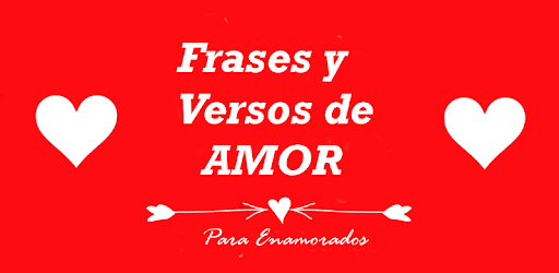 Frases y Versos de Amor - Aplikacje w Google Play.