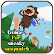 Guide for Sneaky Sasquatch - Tips & Tricks - Androidアプリ