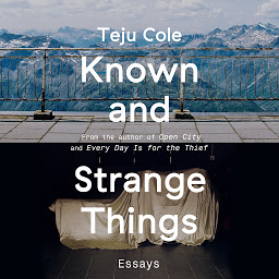 Obraz ikony: Known and Strange Things: Essays
