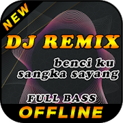 DJ Benci Ku Sangka Sayang Sonia Remix Offline