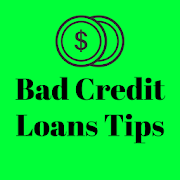 Bad Credit Loans Tips & Guide