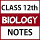 Class 12 Biology Notes Download on Windows
