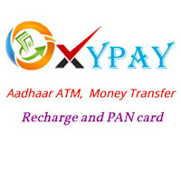 OxyPay - AEPS  Money Transfer  PAN Card