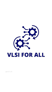 VLSI FOR ALL