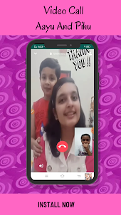 AAYU AND PIHU VIDEOCALL