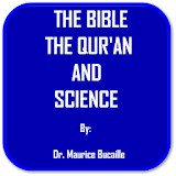 The Bible, The Quran & Science icon
