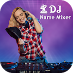 Cover Image of Download DJ Name Mixer - Mp3 Music Mixer App 1.0 APK