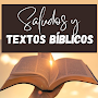 Saludos y Textos Bíblicos