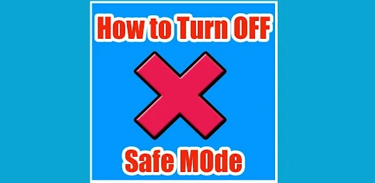 How to turn off safe mode