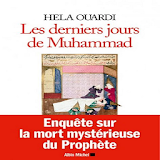 Les Dernières Jours du Muhammad(Hela Ouardi) icon