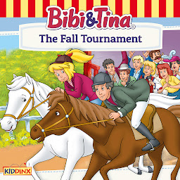 Symbolbild für Bibi and Tina, The Fall Tournament