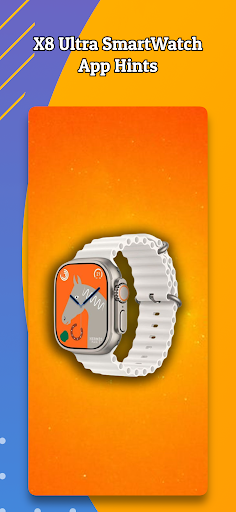 X8 Ultra SmartWatch Hints Screenshot 2 - AppWisp.com