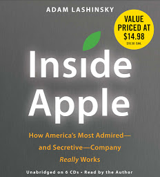 图标图片“Inside Apple: How America's Most Admired--and Secretive--Company Really Works”