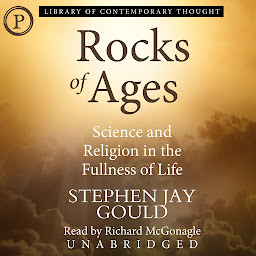 Icon image Rocks of Ages: Science and Religion in the Fullness of Life