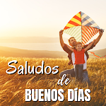 Cover Image of ダウンロード Saludos Diarios de Buenos Días 1.06 APK