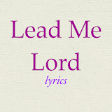Lead Me Lord Lyrics icon