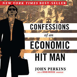 Icon image Confessions of an Economic Hit Man