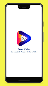 Save Video 1.1 APK + Mod (Unlimited money) إلى عن على ذكري المظهر