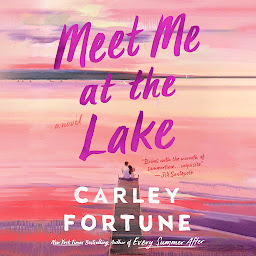 Symbolbild für Meet Me at the Lake