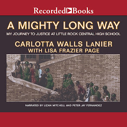 Imagem do ícone A Mighty Long Way: My Journey to Justice at Little Rock Central High School