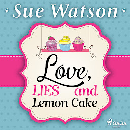 Icon image Love, Lies and Lemon Cake
