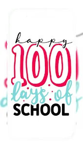 100 Days of School 4K