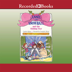 Icon image Annie and Snowball and the Shining Star
