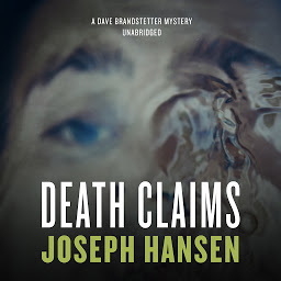 Icon image Death Claims: A Dave Brandstetter Mystery