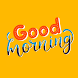 Good Morning Messages - Androidアプリ