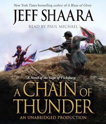 Image de l'icône A Chain of Thunder: A Novel of the Siege of Vicksburg