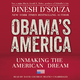 图标图片“Obama’s America: Unmaking the American Dream”