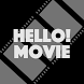 HELLO! MOVIE - Androidアプリ
