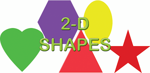 2-D Shapes for Kids to Learn