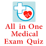 Cover Image of Tải xuống All in one Medical Exam Quiz  APK