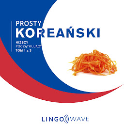 Obraz ikony: Prosty koreański - Niższy początkujący - Tom 1 z 3