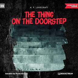 Значок приложения "The Thing on the Doorstep (Unabridged)"