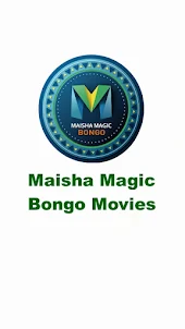 Maisha Magic Bongo Movies