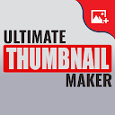 Ultimate Thumbnail Maker &amp; Channel Art Maker