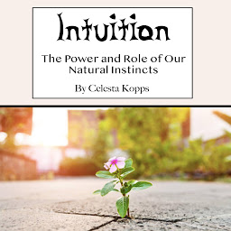 Obraz ikony: Intuition: The Power and Role of Our Natural Instincts