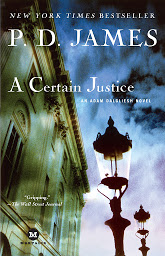 Icon image A Certain Justice: An Adam Dalgliesh Novel