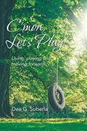 Obraz ikony: C'mon Let's Play: Living, Playing and Moving Forward