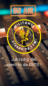 MILITANTE STEREO 96.1 FM