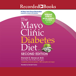 Icon image The Mayo Clinic Diabetes Diet, 2nd Edition