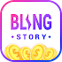Bling Story-Earn money&Bitcoin1.0.39