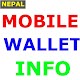 Mobile Wallet Info Nepal Windowsでダウンロード